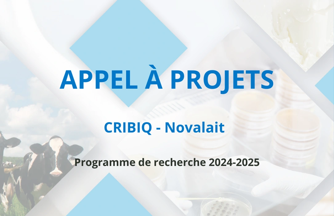 Special CRIBIQ-Novalait call for projects